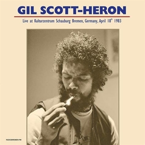 Scott-heron, Gil - Live At Kulturzentrum Germany Apr.18, 1983