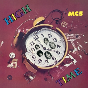 Mc 5 - High Time (180 Gr)