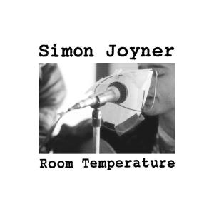 Joyner, Simon - Room Temperature