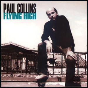 Collins, Paul - Flyin' High