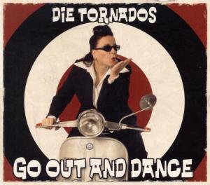 Die Tornados - Go Out And Dance