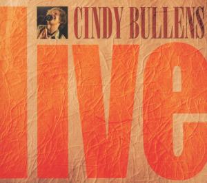 Bullens, Cindy - Live