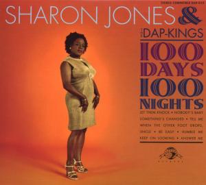 Jones, Sharon & The Dap-kings - 100 Days, 100 Nights