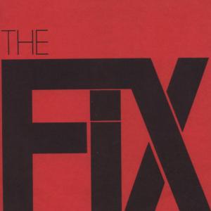 Fix, The - At The Speed Of Twisted Thought