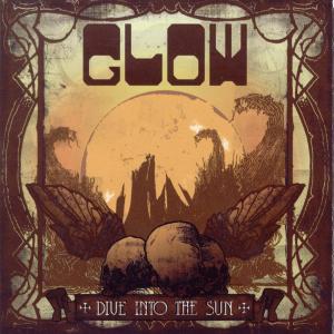 Glow - Dive Into The Sun