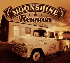 Moonshine Reunion - Sex Trucks & Rock'n'roll