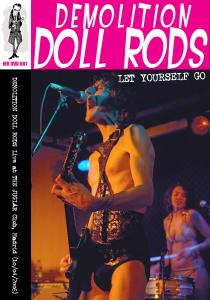 Demolition Doll Rods - Let Yourself Go (live In Spain '06)