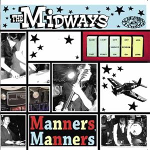 Midways - Manners Manners