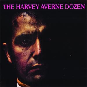 Averne, Harvey - The Harvey Averne Dozen