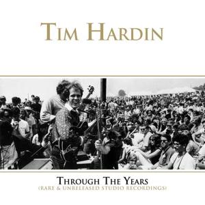 Hardin, Tim - Through The Years 1964-66