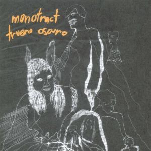 Monotract - Trueno Oscuro