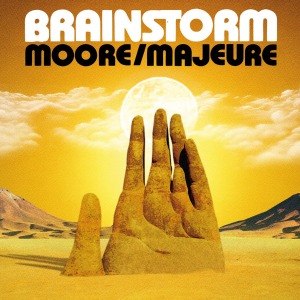 Moore, Steve & Majeure - Brainstorm