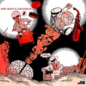 Sakata, Akira & Chikamorachi - Live At Hungry Brain