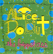 Alice Donut - Bigger Grass