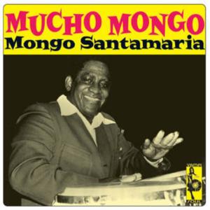 Santamaria, Mongo - Mucho Mongo