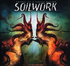 Soilwork - Sworn To A Great Divide (pic)
