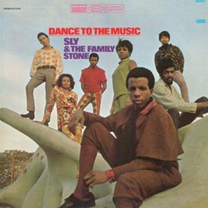 Sly & The Family Stone - Dance To The Music
