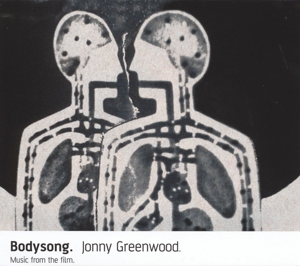 O.s.t./jonny Greenwood - Bodysong