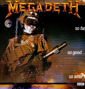 Megadeth - So Far, So Good... So What! (180 Gr)