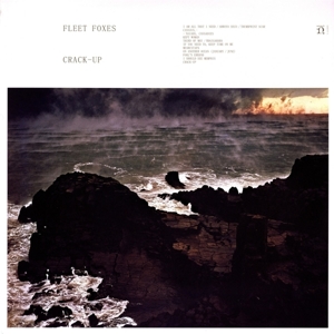 Fleet Foxes - Crack-up