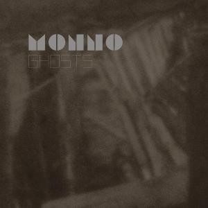 Monno - Ghosts