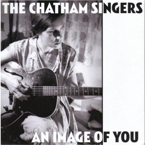 Chatham Singers, The - An Image Of You
