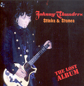 Thunders, Johnny - Sticks & Stones (180 Gr)
