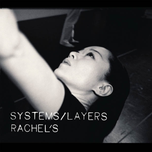 Rachel's - Systems/layers