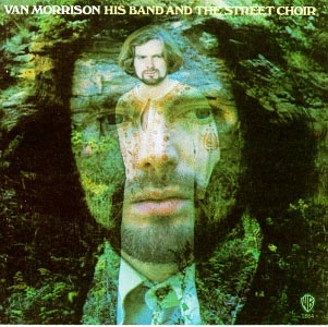 Morrison, Van - His Band And The Street Choir (syeor)