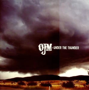 Ojm - Under The Thunder