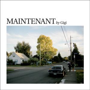 Gigi - Maintenant
