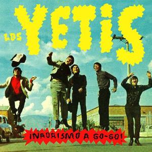 Los Yetis - Nadaismo A Go-go (180 Gr)