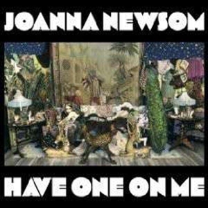 Newsom, Joanna - Have One On Me