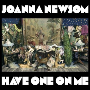Newsom, Joanna - Have One On Me