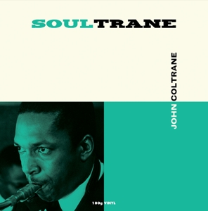 Coltrane, John - Soultrane (180 Gr)