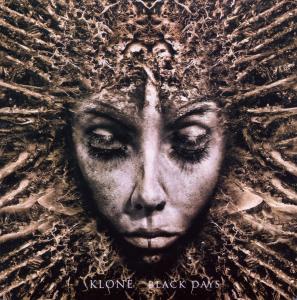 Klone - Black Days