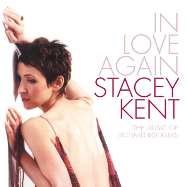 Kent, Stacey - In Love Again