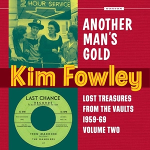 Fowley, Kim - Another Man's Gold
