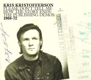 Kristofferson, Kris - Please Don't Tell Me How The Story