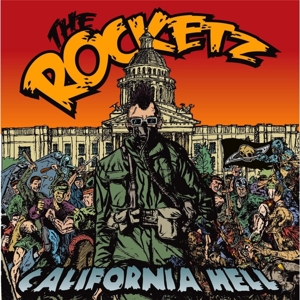 Rocketz, The - California Hell