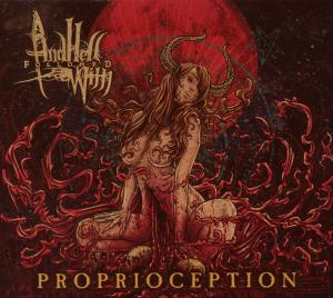 And Hell Followed With - Proprioception