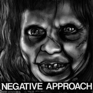 Negative Approach - 10-song 7"