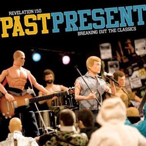 Various - Past Present: Breaking Out Classics