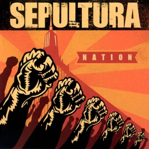 Sepultura - Nation (180 Gr)