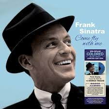 Sinatra, Frank - Come Fly With Me (w/bonus Tracks)