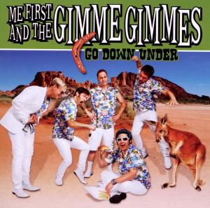 Me First & The Gimme Gimmes - Go Down Under