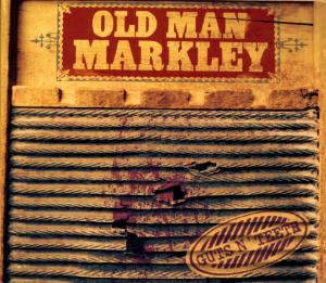 Old Man Markley - Guts N' Teeth