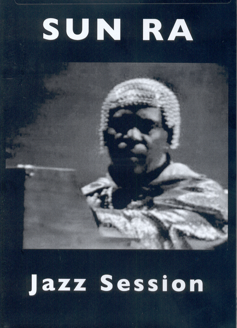 Sun Ra Arkestra - Jazz Session