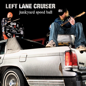 Left Lane Cruiser - Junkyard Speed Ball