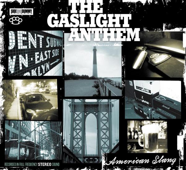 Gaslight Anthem - American Slang